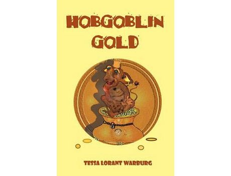 Livro Hobgoblin Gold de Tessa Lorant Warburg ( Inglês )