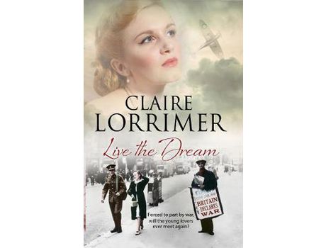 Livro Live The Dream de Claire Lorrimer ( Inglês )