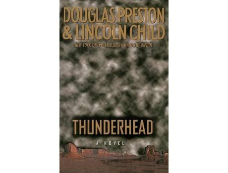 Livro Thunderhead de Douglas J. Preston ( Inglês )