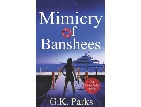 Livro Mimicry Of Banshees de G.K. Parks ( Inglês )