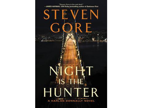 Livro Night Is The Hunter de Steven Gore ( Inglês )