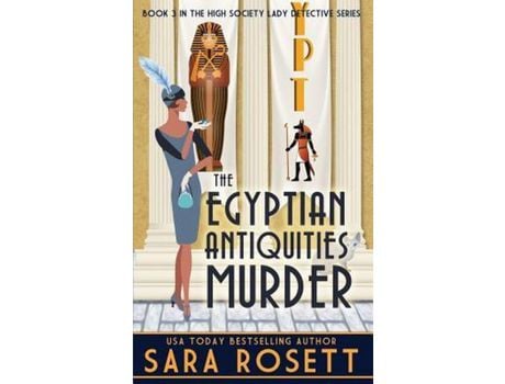 Livro The Egyptian Antiquities Murder de Sara Rosett ( Inglês )