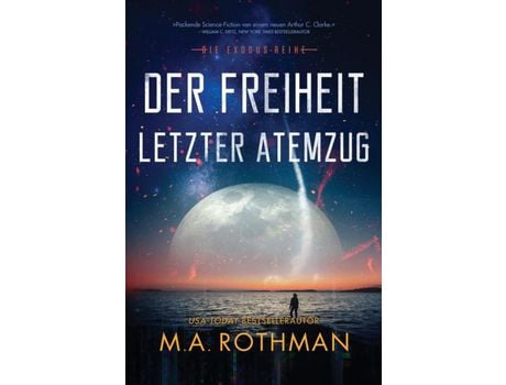 Livro Der Freiheit Letzter Atemzug de M.A. Rothman ( Inglês )