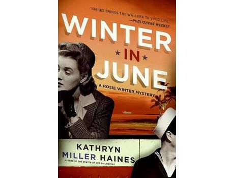 Livro Winter In June de Kathryn Miller Haines ( Inglês )