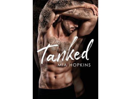 Livro Tanked de Mia Hopkins ( Inglês )