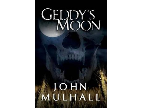 Livro Geddy'S Moon de John Mulhall ( Inglês )