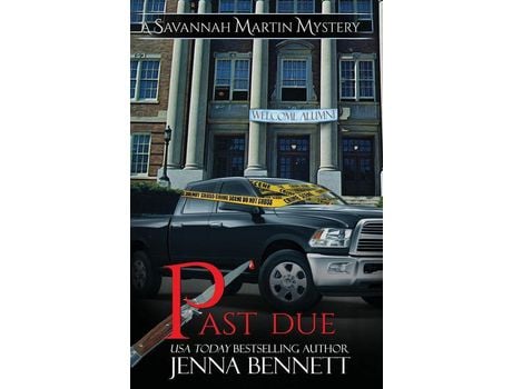 Livro Past Due: A Savannah Martin Novel de Jenna Bennett ( Inglês )