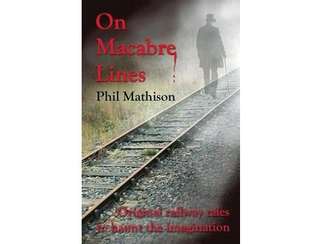 Livro On Macabre Lines de Phil Mathison ( Inglês )