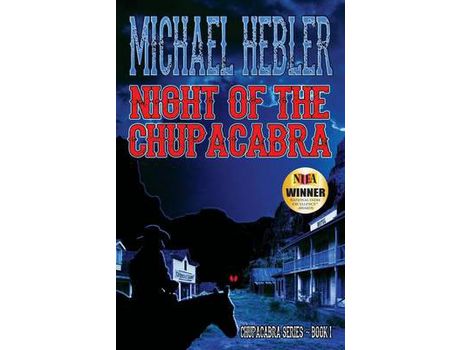 Livro Night Of The Chupacabra de Michael Hebler ( Inglês )