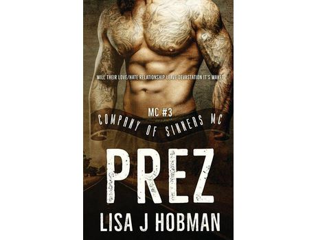 Livro Prez: Company Of Sinners Mc #3 de Lisa J. Hobman ( Inglês )