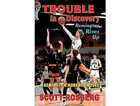 Livro Trouble In Discovery: Remington Rises Up de Scott Rosberg ( Inglês )