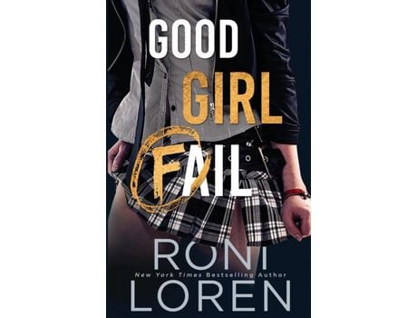 Livro Good Girl Fail de Roni Loren ( Inglês )