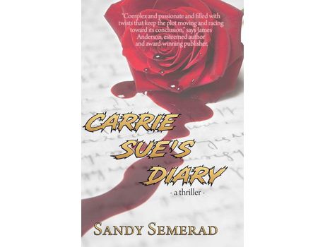 Livro Carrie Sue'S Diary de Sandy Semerad ( Inglês )