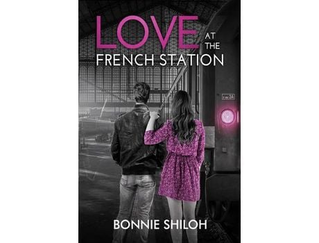 Livro Love At The French Station de Bonnie Shiloh ( Inglês )