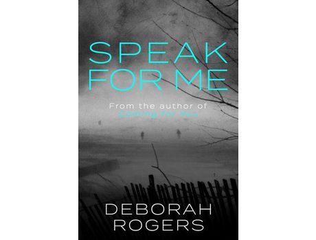 Livro Speak For Me de Deborah Rogers ( Inglês )