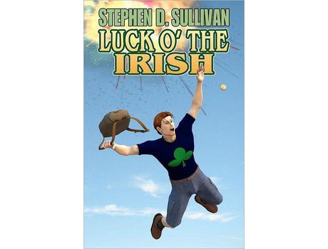 Livro Luck O' The Irish de Stephen D. Sullivan ( Inglês )