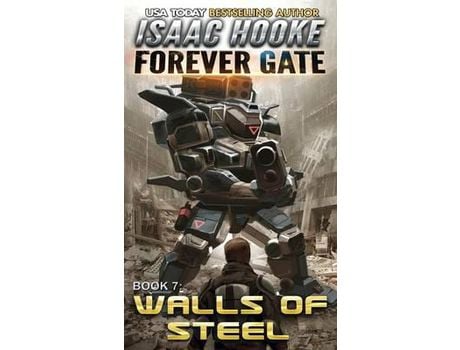 Livro Walls Of Steel de Isaac Hooke ( Inglês )