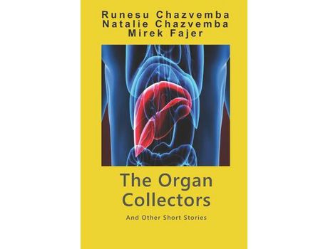 Livro The Organ Collectors: And Other Short Stories de Natalie Ann Fajer-Chazvemba ( Inglês )