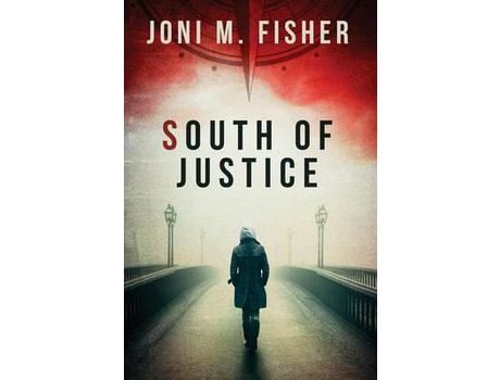 Livro South Of Justice de Joni M Fisher ( Inglês )