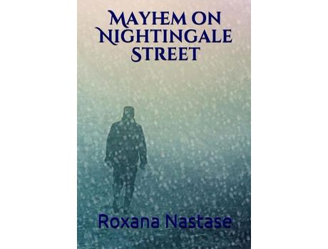 Livro Mayhem On Nightingale Street de Roxana Nastase ( Inglês )