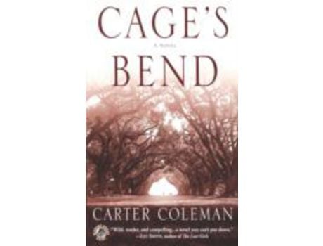 Livro Cage'S Bend de Carter Coleman ( Inglês )