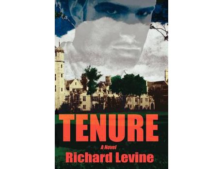 Livro Tenure de Richard Levine ( Inglês )