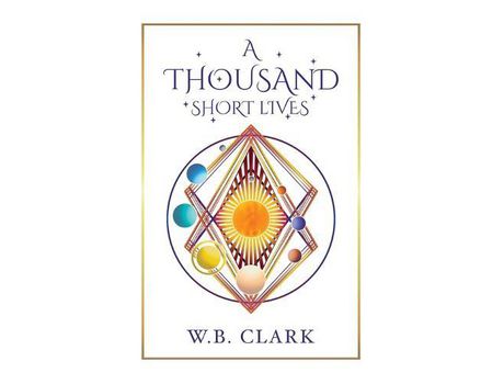 Livro A Thousand Short Lives de W.B. Clark ( Inglês )