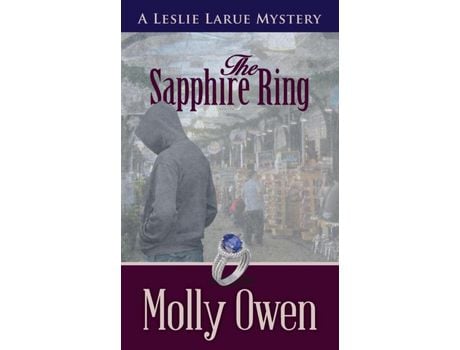 Livro The Sapphire Ring: A Leslie Larue Mystery de Molly Owen ( Inglês )