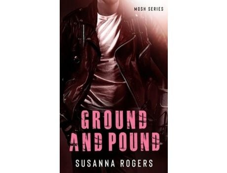 Livro Ground And Pound de Susanna Rogers ( Inglês )