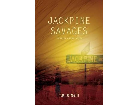 Livro Jackpine Savages de T. K. O'Neill ( Inglês )