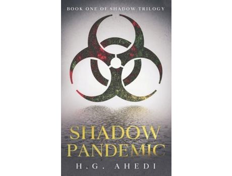 Livro Shadow Pandemic de H.G. Ahedi ( Inglês )