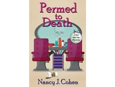 Livro Permed To Death de Nancy J. Cohen ( Inglês )