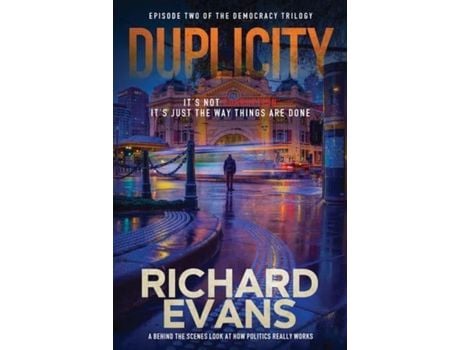 Livro Duplicity: Anita Uncovers Political Corruption; Will She Survive To Tell The Story? de Richard Evans ( Inglês )