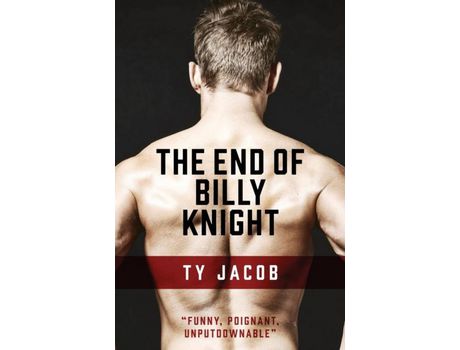 Livro The End Of Billy Knight de Ty Jacob ( Inglês )