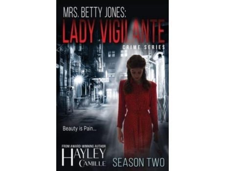 Livro Lady Vigilante (Season Two) de Hayley Camille ( Inglês )