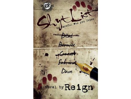 Livro Shyt List (The Cartel Publications Presents) de Reign (T.Styles) ( Inglês )