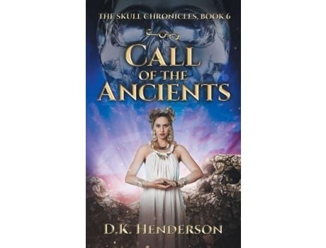 Livro Call Of The Ancients de D K Henderson ( Inglês )