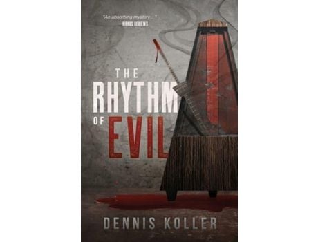 Livro The Rhythm Of Evil de Dennis Koller ( Inglês )