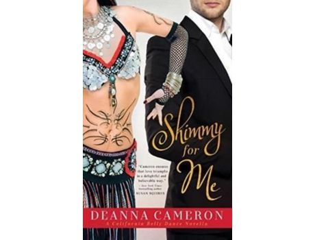 Livro Shimmy For Me de DeAnna Cameron ( Inglês )