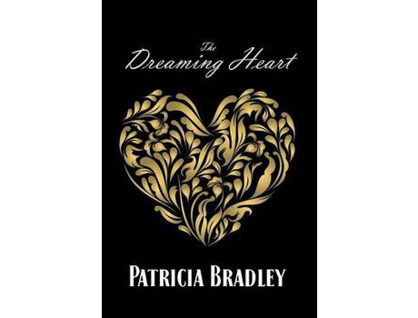 Livro The Dreaming Heart de Patricia Bradley ( Inglês )