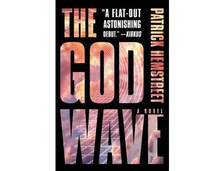 Livro God Wave                    Pb de Patrick Hemstreet ( Inglês )