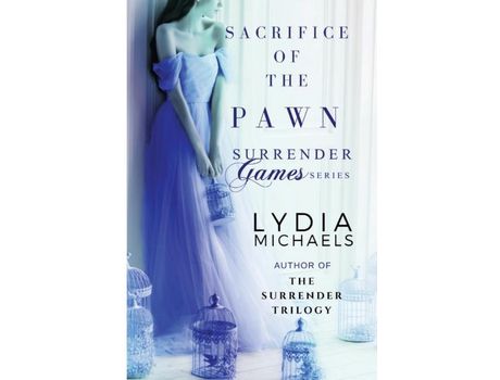 Livro Sacrifice Of The Pawn: Surrender Games 1 de Lydia Michaels ( Inglês )