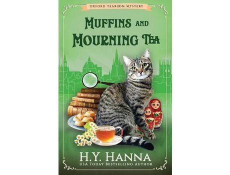 Livro Muffins And Mourning Tea: The Oxford Tearoom Mysteries - Book 5 de H.Y. Hanna ( Inglês )