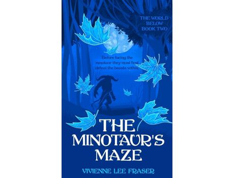 Livro The Minotaur'S Maze: The World Below Paranormal Fantasy Book Two de Vivienne Lee Fraser ( Inglês )