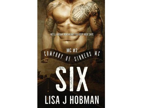 Livro Six: Company Of Sinners Mc #2 de Lisa J. Hobman ( Inglês )