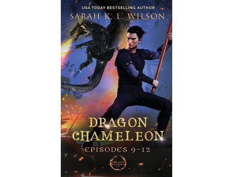 Livro Dragon Chameleon: Episodes 9-12 de Sarah K. L. Wilson ( Inglês )