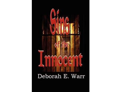 Livro Sins Of The Innocent de Deborah E. Warr ( Inglês )