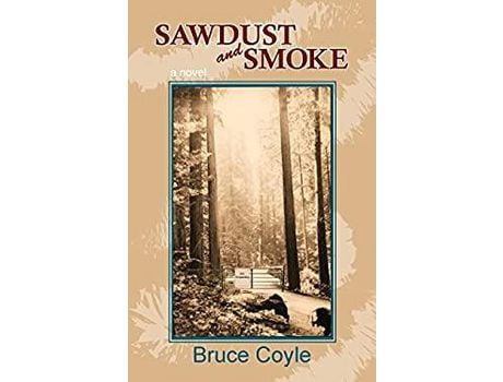 Livro Sawdust And Smoke de Bruce Coyle ( Inglês )