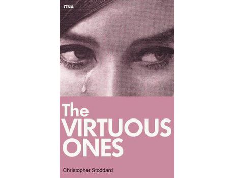 Livro The Virtuous Ones de Christopher Stoddard ( Inglês )