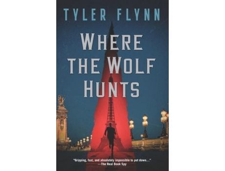 Livro Where The Wolf Hunts de Tyler Flynn ( Inglês )